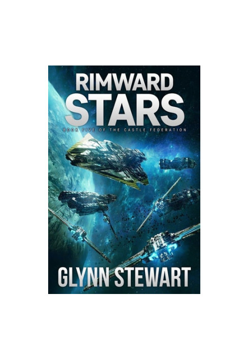 Rimward Stars - Castle Federation, Book 5