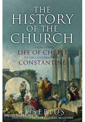 The ecclesiastical history of Eusebius Pamphilus, Bishop of Cesarea in Palestine