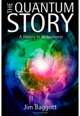The Quantum Story - A History in 40 Moments (2011)