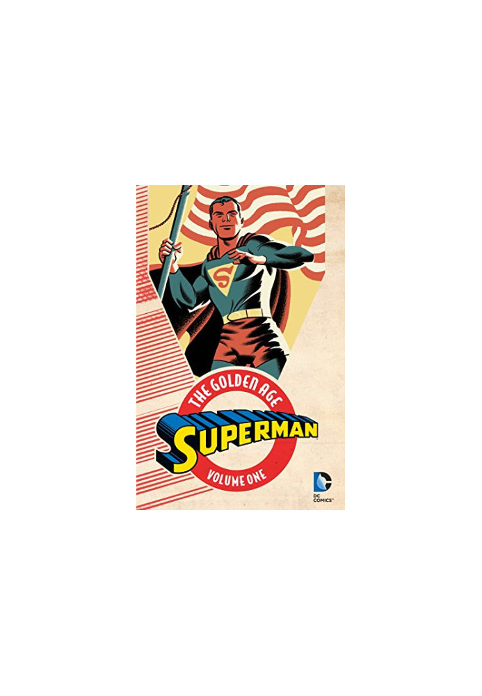 Superman: The Golden Age Vol. 1