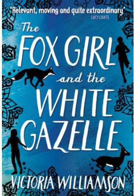 The Fox Girl and the White Gazelle