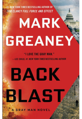 Back Blast: A Gray Man Novel
