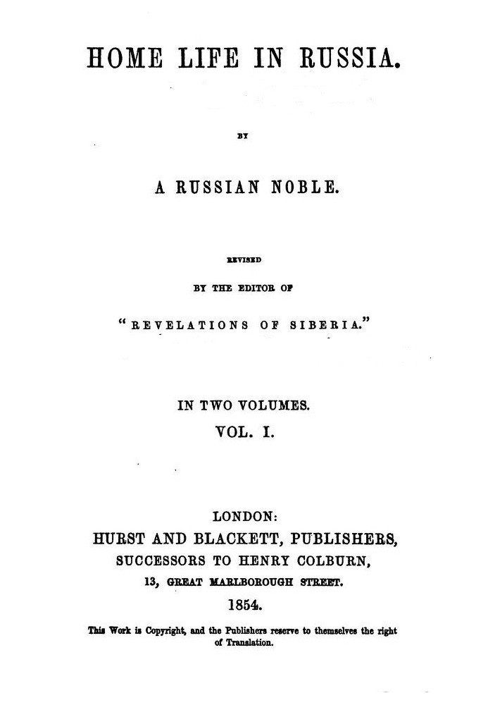 Home Life in Russia, Volumes 1 and 2 [Dead Souls]