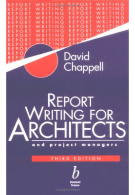 Report Writing for Architects and Project Managers