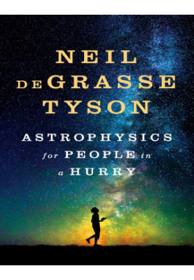 Astrophysics for People in a Hurry