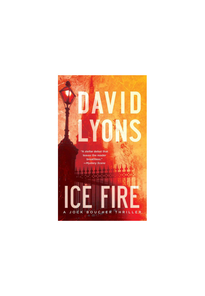 [Jock Boucher 01] • Ice Fire · A Jock Boucher Thriller