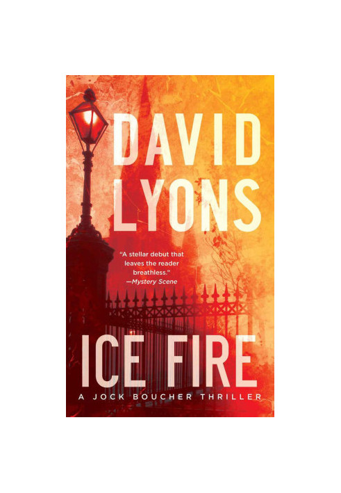 [Jock Boucher 01] • Ice Fire · A Jock Boucher Thriller