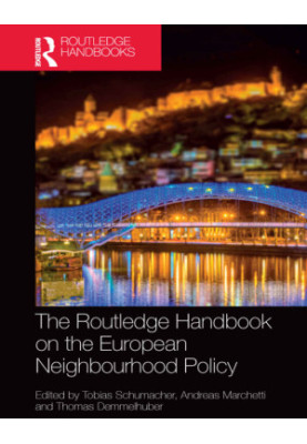 THE ROUTLEDGE HANDBOOK ON THE EUROPEAN NEIGHBOURHOOD POLICY