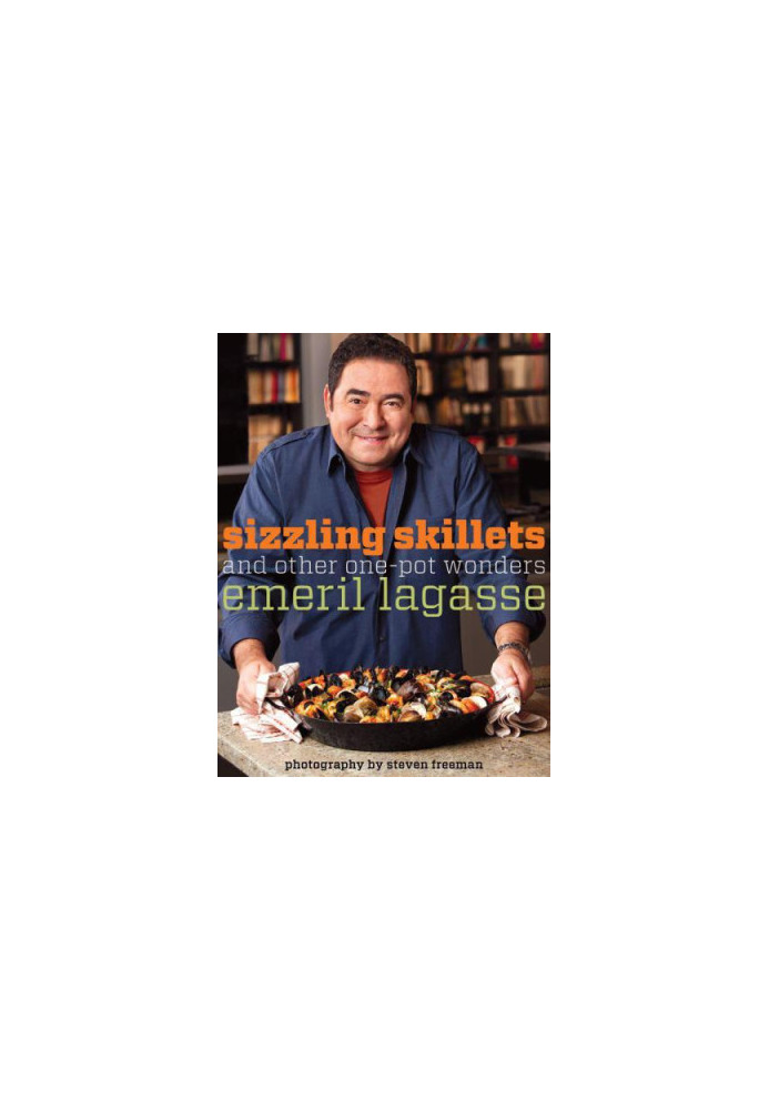 Sizzling Skillets and Other One-Pot Wonders