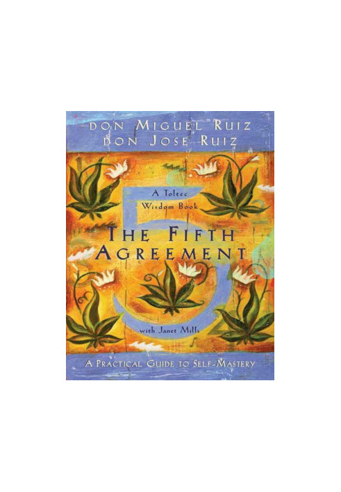 The Fifth Agreement
