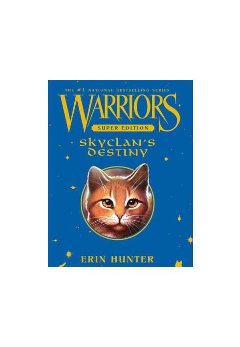 Warriors Super Edition: SkyClan's Destiny