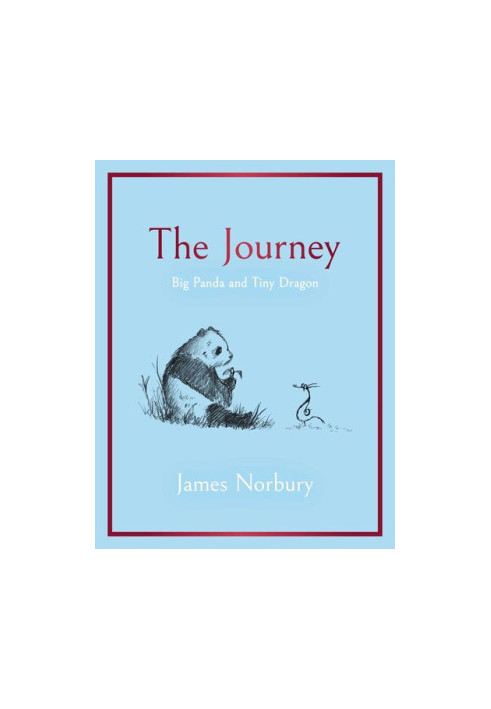 The Journey: Big Panda and Tiny Dragon