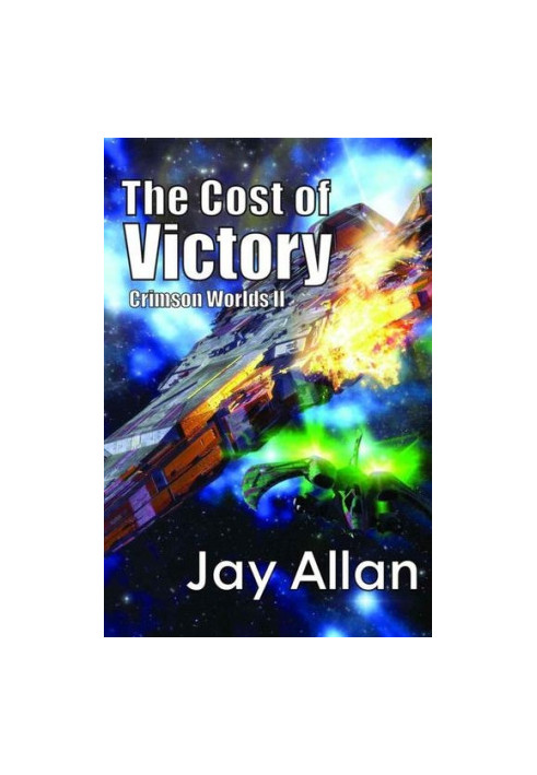 The Cost of Victory - Crimson Worlds 02