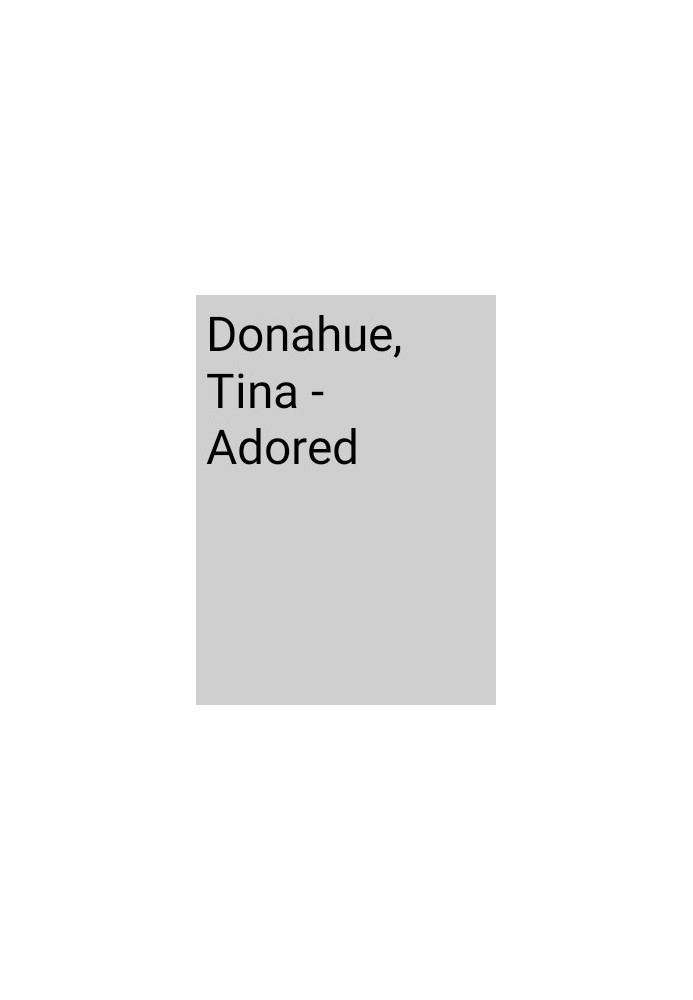 Donahue Tina Adored