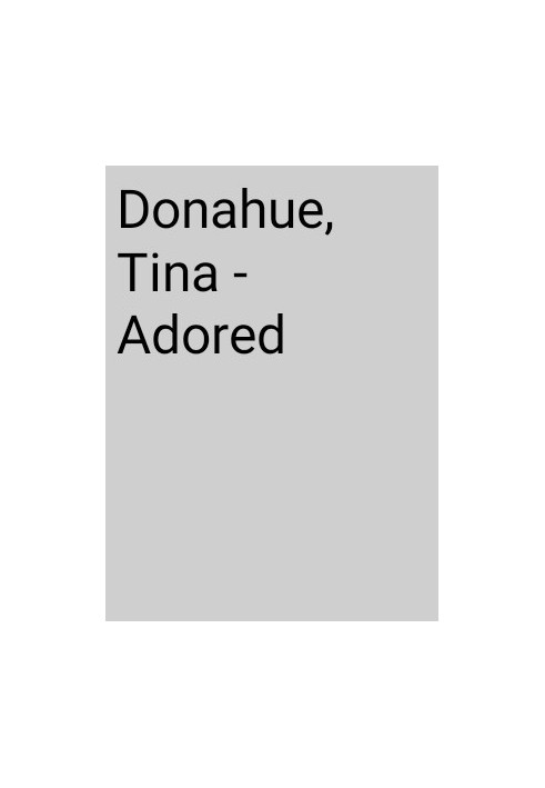 Donahue Tina Adored