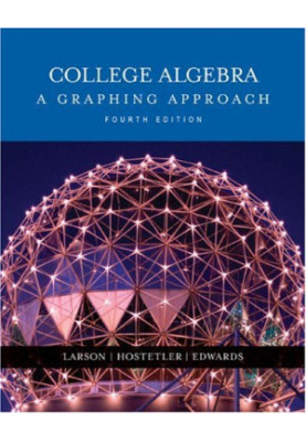 College Algebra: A Graphing Approach