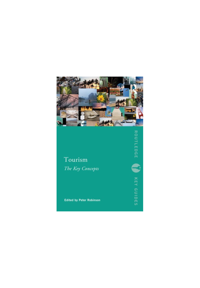 Tourism The Key Concepts