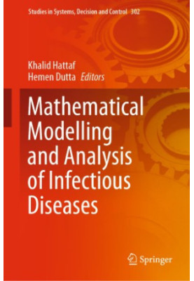 Mathematical Modelling and Analysis of Infectious Diseases