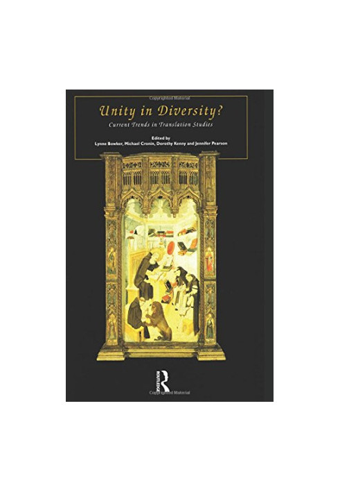Unity in Diversity: Current Trends in Translation Studies