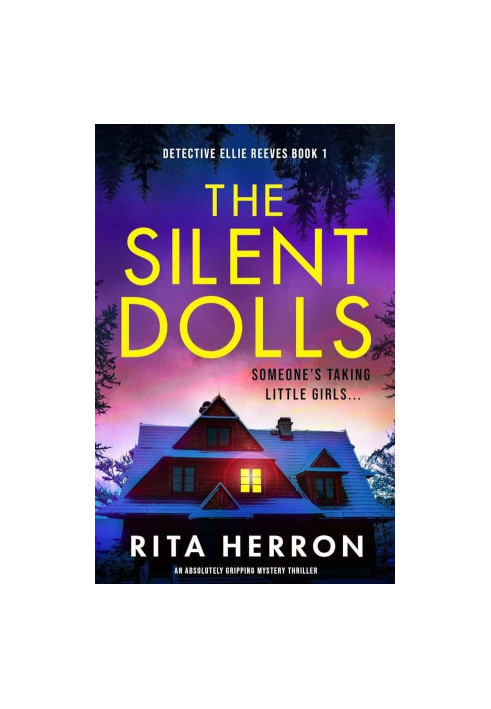 Detective Ellie Reeves 01-The Silent Dolls