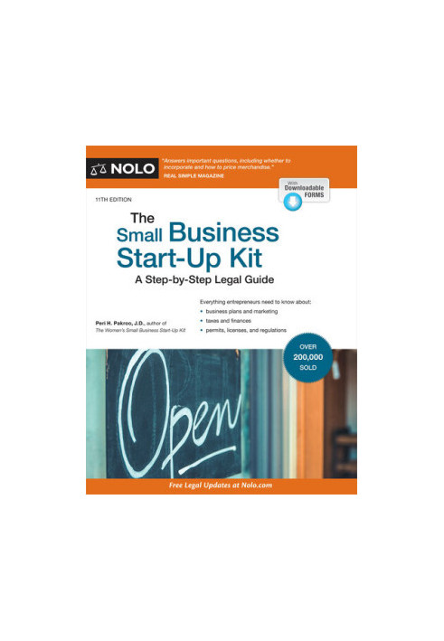 The Small Business Start-Up Kit: A Step-By-Step Legal Guide