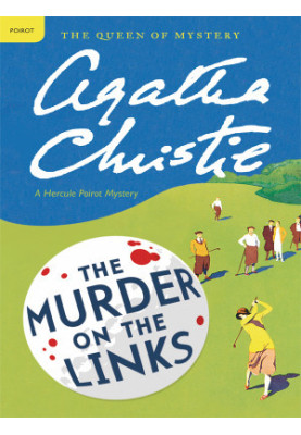 The Murder on the Links (Hercule Poirot, 02)