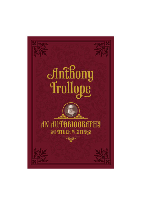 An Autobiography: and Other Writings