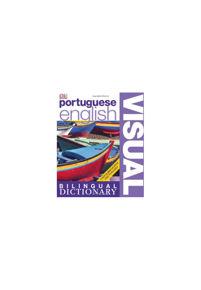 Portuguese-English Bilingual Visual Dictionary (DK Visual Dictionaries)