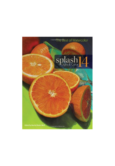 Splash 14 - The Best of Watercolor : Light & Color