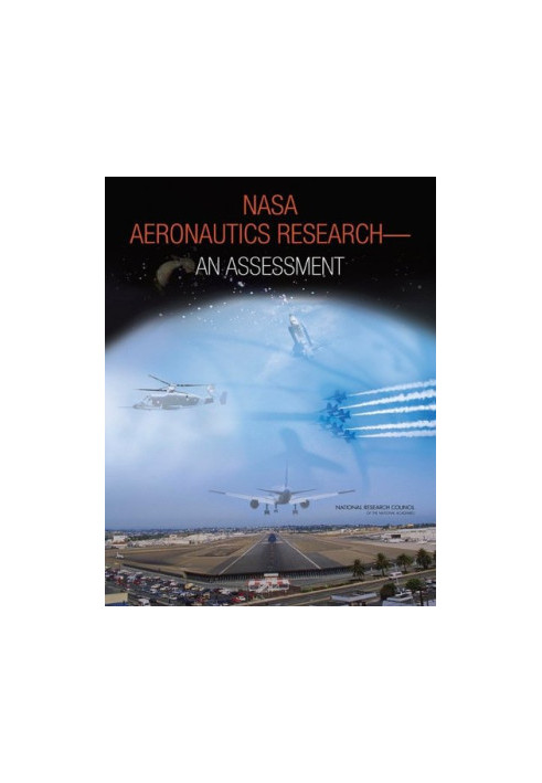 NASA Aeronautics Research: An Assessment