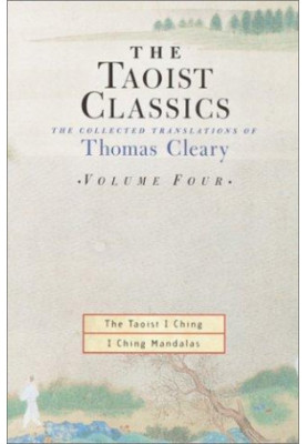 The Taoist Classics, Volume 4. The Collected Translations of Thomas Cleary