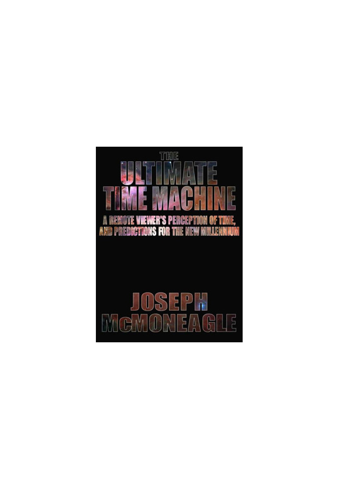 The Ultimate Time Machine