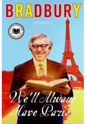 We'll Always Have Paris: Stories
