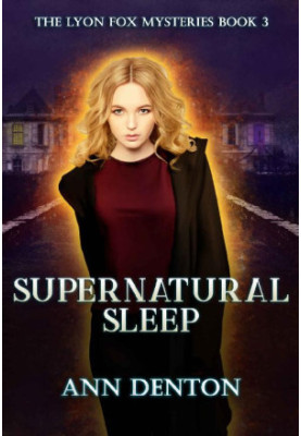 Supernatural Sleep