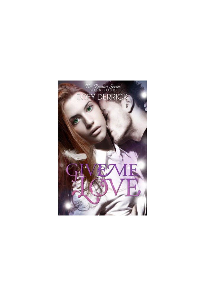 [Reason 04] • Give Me Love