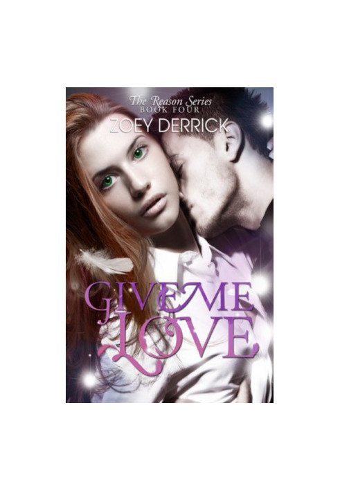 [Reason 04] • Give Me Love