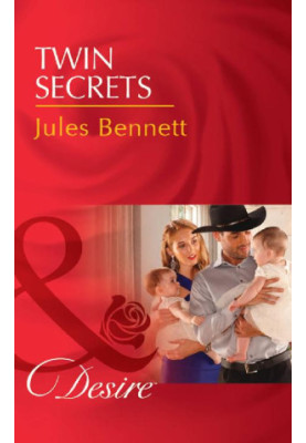 [The Rancher's Heirs 01] • Twin Secrets · Mills & Boon Desire