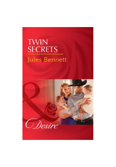 [The Rancher's Heirs 01] • Twin Secrets · Mills & Boon Desire