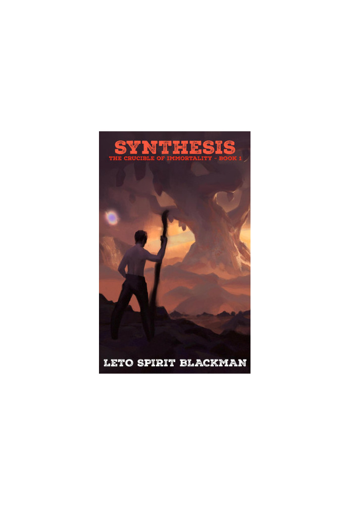 [The Crucible of Immortality 01] • Synthesis