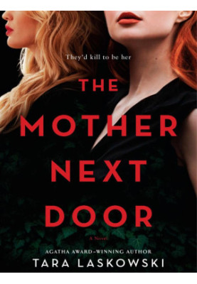 The Mother Next Door