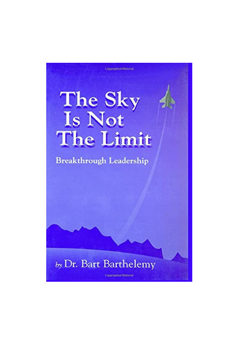 The sky is not the limit breakthrough leadership