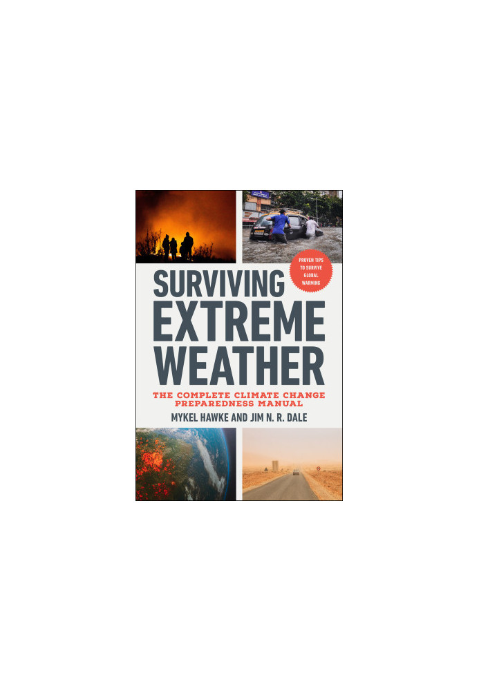 Surviving Extreme Weather