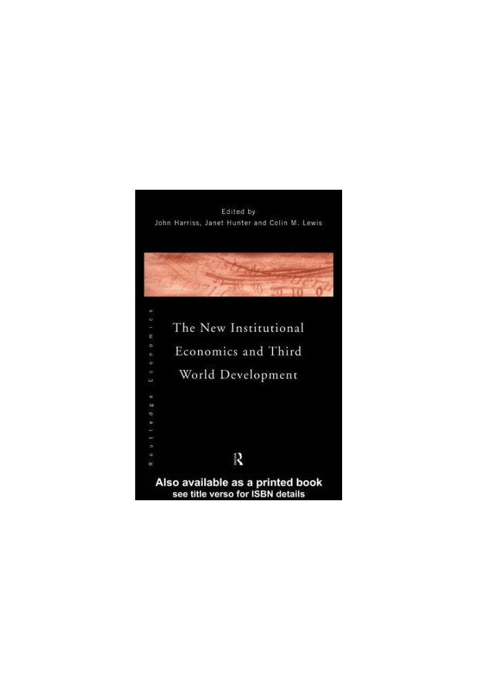 The New Institutional Economics and Third World Development