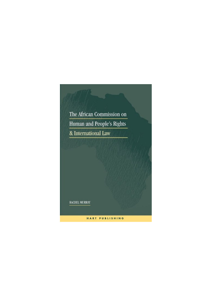 The African Commission on Human and Peoples Rights and International Law