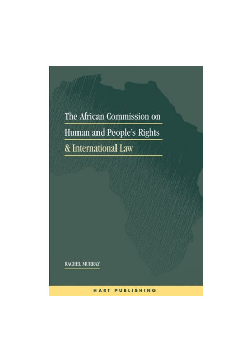 The African Commission on Human and Peoples Rights and International Law