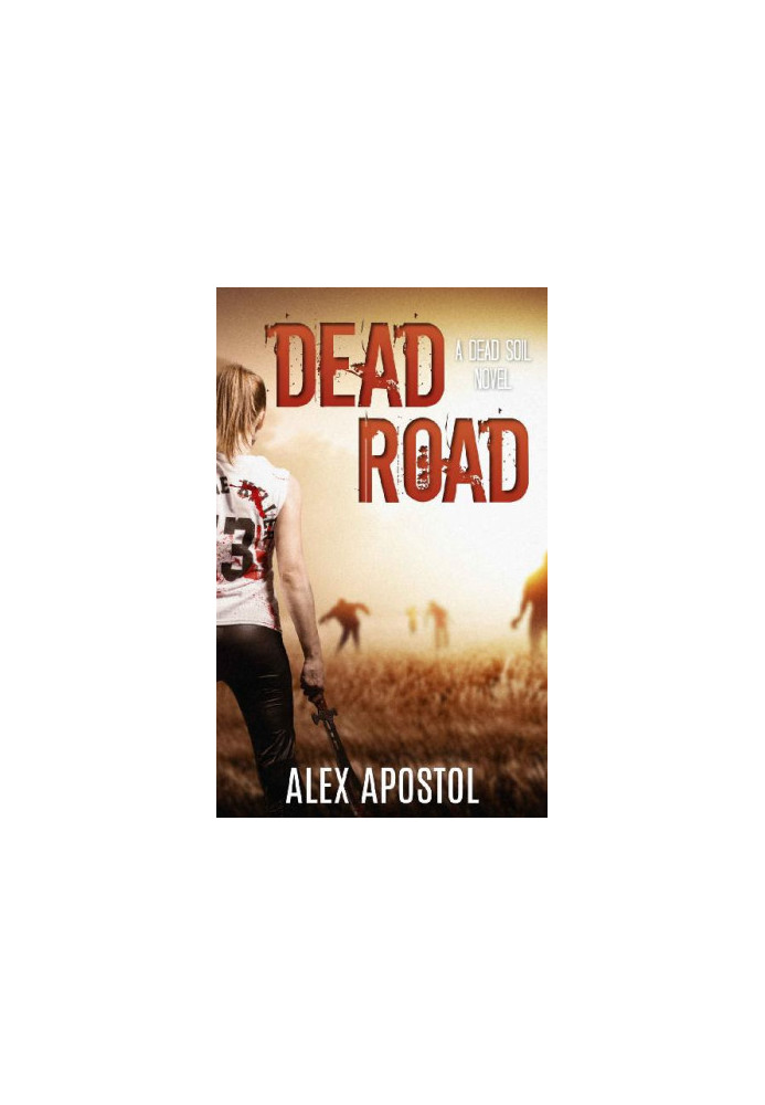[Dead Soil 02] • Dead Road
