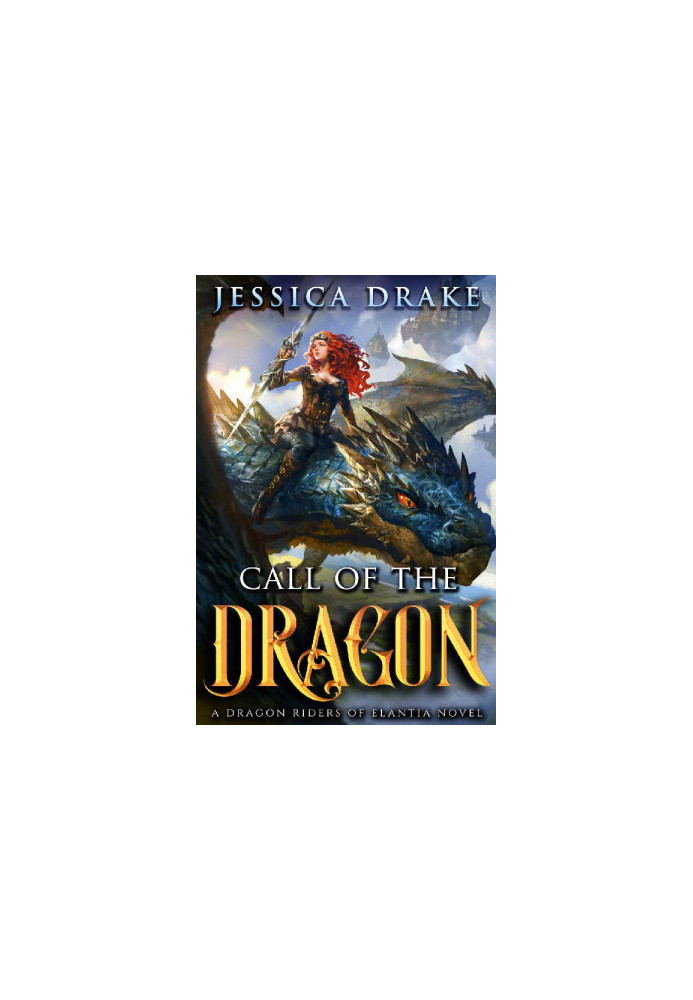 [Dragon Riders of Elantia Serie 01] • Call of the Dragon