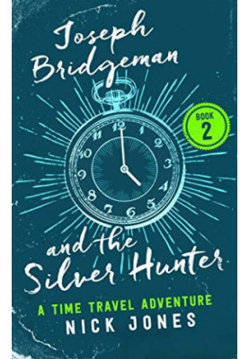 Joseph Bridgeman and the Silver Hunter