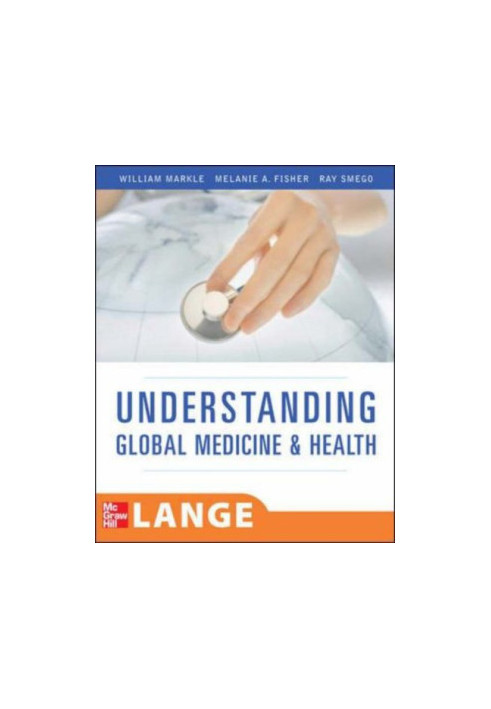 Understanding Global Health (LANGE Clinical Medicine)
