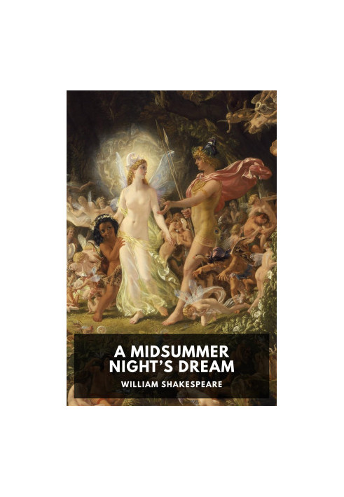 A Midsummer Night’s Dream